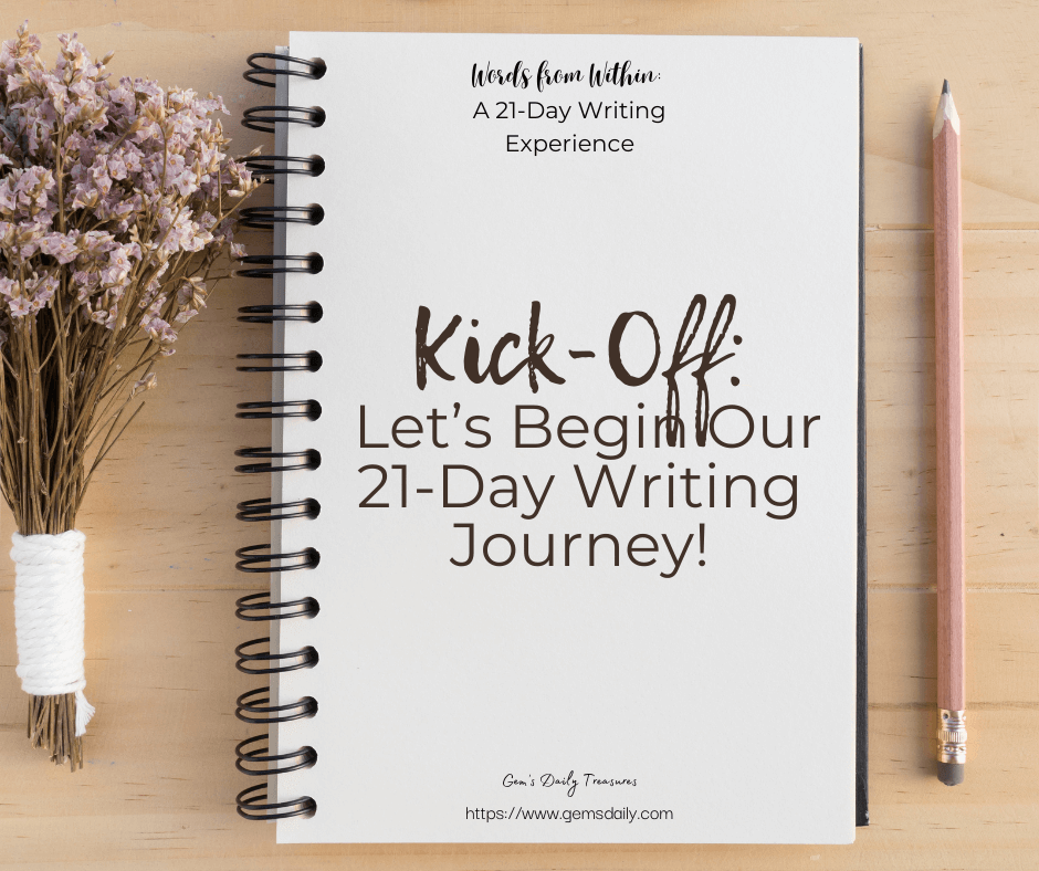 Kick-Off: Let’s Begin Our 21-Day Writing Journey!
